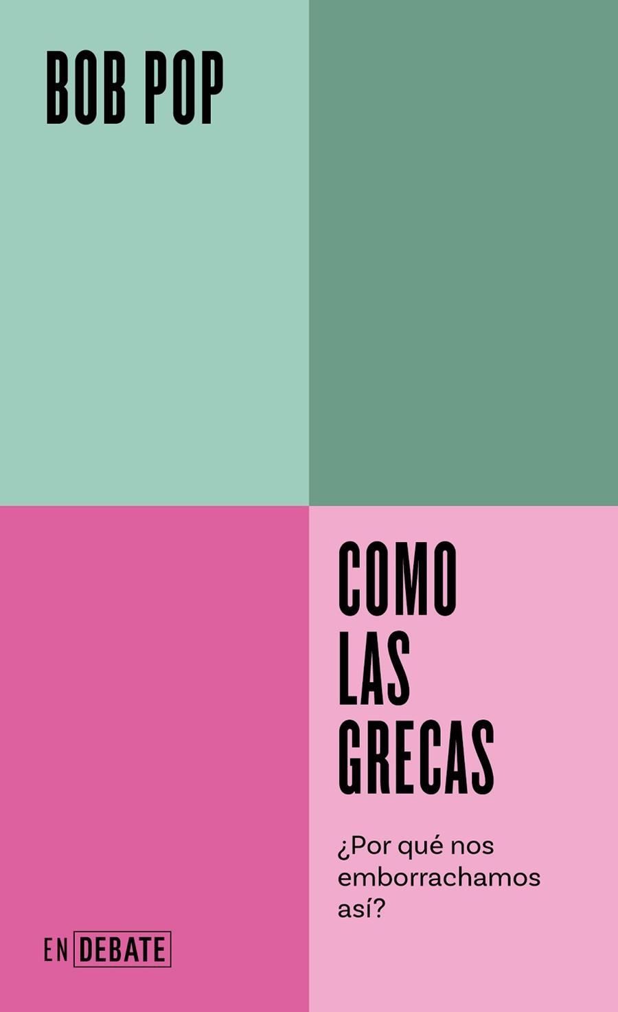 COMO LAS GRECAS | 9788419951380 | BOB POP | Llibreria Drac - Llibreria d'Olot | Comprar llibres en català i castellà online