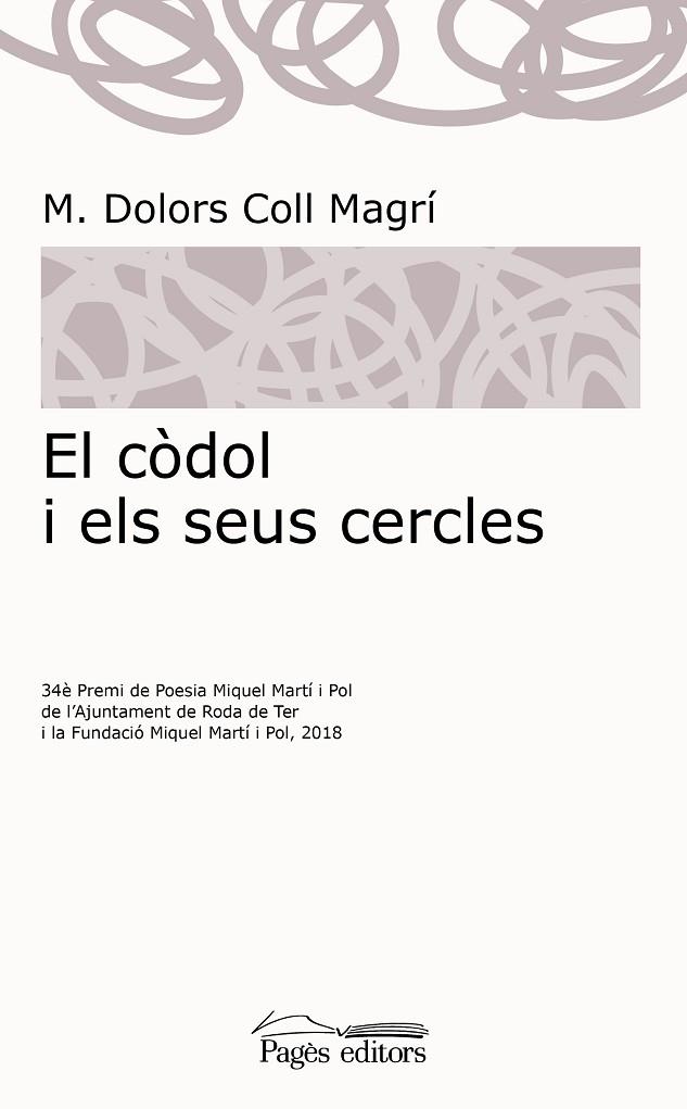 CÒDOL I ELS SEUS CERCLES, EL | 9788413031064 | COLL, M. DOLORS | Llibreria Drac - Llibreria d'Olot | Comprar llibres en català i castellà online
