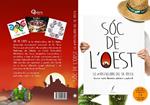 SÓC DE L'OEST | 9788494243097 | POSTU, SR. | Llibreria Drac - Llibreria d'Olot | Comprar llibres en català i castellà online