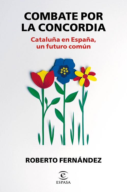 COMBATE POR LA CONCORDIA | 9788467061482 | FERNÁNDEZ DÍAZ, ROBERTO | Llibreria Drac - Llibreria d'Olot | Comprar llibres en català i castellà online