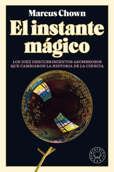 INSTANTE MÁGICO, EL | 9788418187759 | CHOWN, MARCUS | Llibreria Drac - Llibreria d'Olot | Comprar llibres en català i castellà online