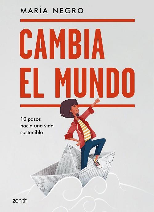CAMBIA EL MUNDO | 9788408223702 | NEGRO, MARÍA | Llibreria Drac - Librería de Olot | Comprar libros en catalán y castellano online