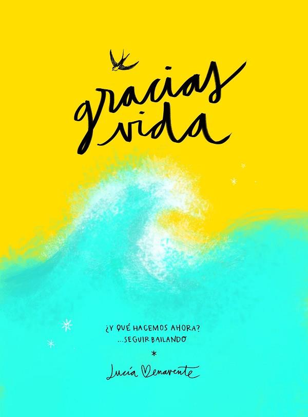 GRACIAS, VIDA | 9788418820489 | BENAVENTE, LUCÍA | Llibreria Drac - Llibreria d'Olot | Comprar llibres en català i castellà online