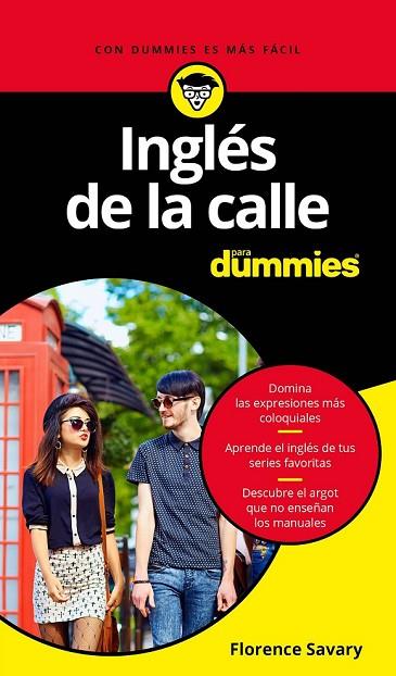 INGLÉS DE LA CALLE PARA DUMMIES | 9788432903786 | SAVARY, FLORENCE | Llibreria Drac - Llibreria d'Olot | Comprar llibres en català i castellà online