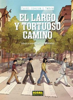 LARGO Y TORTUOSO CAMINO, EL | 9788467958867 | SIERRA I FABRA, JORDI; MORENO, CARLOS | Llibreria Drac - Llibreria d'Olot | Comprar llibres en català i castellà online