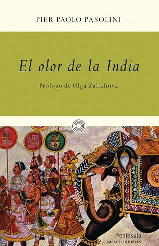 OLOR DE LA INDIA, EL | 9788499422138 | PASOLINI, PIER PAOLO | Llibreria Drac - Llibreria d'Olot | Comprar llibres en català i castellà online
