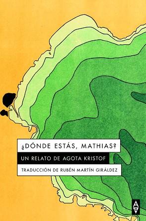 DÓNDE ESTÁS, MATHIAS | 9788412478747 | KRISTOF, AGOTA | Llibreria Drac - Llibreria d'Olot | Comprar llibres en català i castellà online