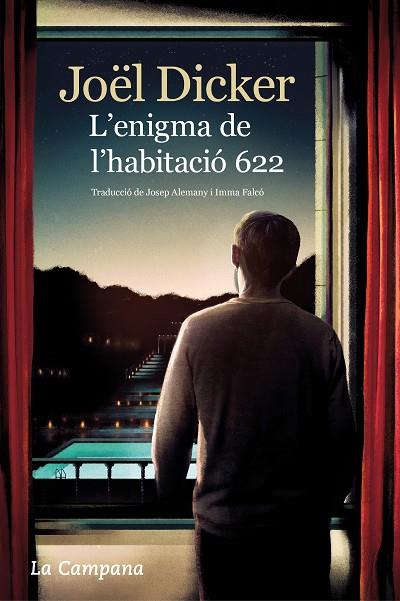 ENIGMA DE L'HABITACIÓ 622, L' | 9788416863716 | DICKER, JOËL | Llibreria Drac - Llibreria d'Olot | Comprar llibres en català i castellà online