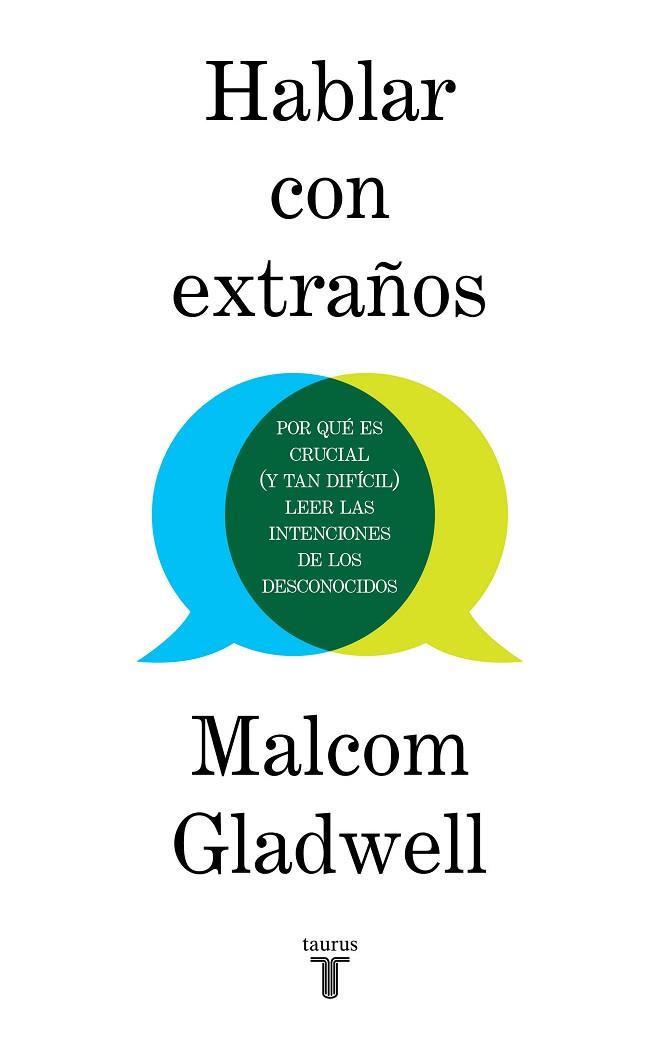 HABLAR CON EXTRAÑOS | 9788430623174 | GLADWELL, MALCOLM | Llibreria Drac - Llibreria d'Olot | Comprar llibres en català i castellà online