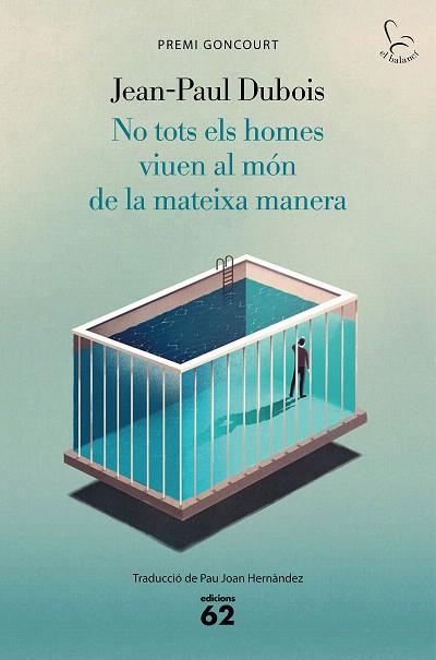 NO TOTS ELS HOMES VIUEN AL MÓN DE LA MATEIXA MANERA | 9788429778731 | DUBOIS, JEAN-PAUL | Llibreria Drac - Llibreria d'Olot | Comprar llibres en català i castellà online