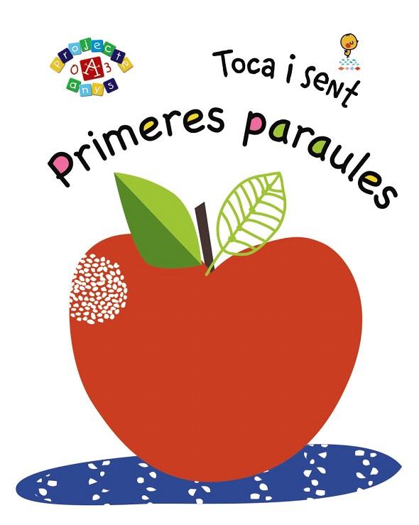 TOCA I SENT. PRIMERES PARAULES | 9788499068862 | AA.DD | Llibreria Drac - Llibreria d'Olot | Comprar llibres en català i castellà online