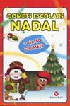 GOMETS DE NADAL | 9788478875610 | Llibreria Drac - Llibreria d'Olot | Comprar llibres en català i castellà online