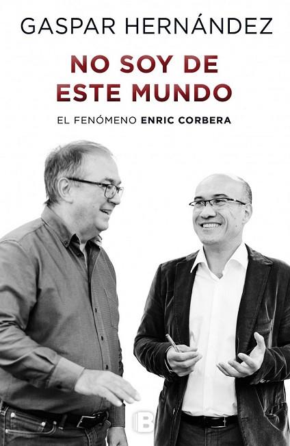 NO SOY DE ESTE MUNDO | 9788466656979 | HERNÁNDEZ, GASPAR | Llibreria Drac - Llibreria d'Olot | Comprar llibres en català i castellà online