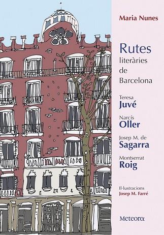 RUTES LITERÀRIES DE BARCELONA | 9788494698217 | NUNES, MARIA | Llibreria Drac - Llibreria d'Olot | Comprar llibres en català i castellà online