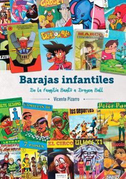 BARAJAS INFANTILES DE LA FAMILIA BANTU A DRAGON BALL | 9788419790347 | VICENTE PIZARRO | Llibreria Drac - Llibreria d'Olot | Comprar llibres en català i castellà online