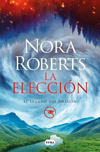 ELECCIÓN, LA (EL LEGADO DEL DRAGÓN 3) | 9788491296584 | ROBERTS, NORA | Llibreria Drac - Llibreria d'Olot | Comprar llibres en català i castellà online