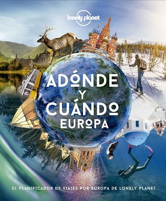 ADÓNDE Y CUÁNDO. EUROPA | 9788408222088 | AA.DD. | Llibreria Drac - Librería de Olot | Comprar libros en catalán y castellano online