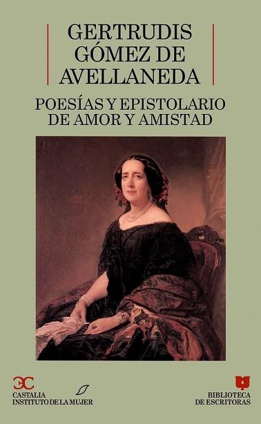 POESIA Y EPISTOLARIO DE AMOR Y AMISTAD | 9788470395529 | GOMEZ DE AVELLANEDA, GERTRUDIS | Llibreria Drac - Llibreria d'Olot | Comprar llibres en català i castellà online