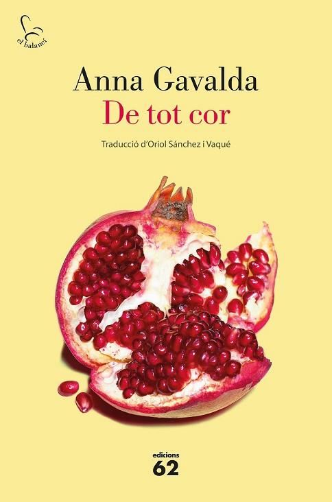 DE TOT COR | 9788429776669 | GAVALDA, ANNA | Llibreria Drac - Llibreria d'Olot | Comprar llibres en català i castellà online
