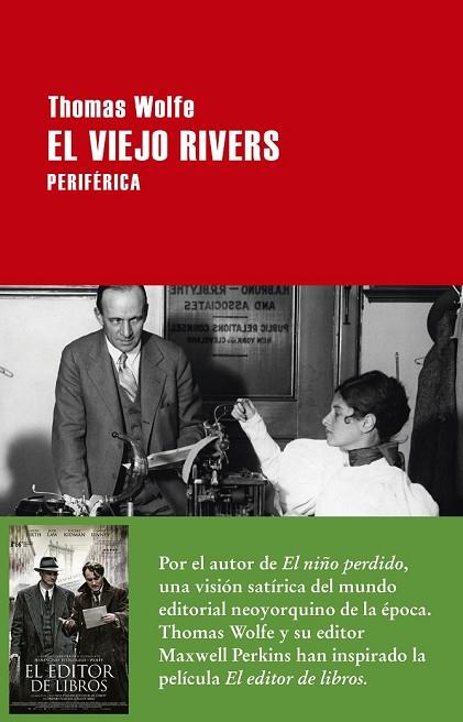 VIEJO RIVERS, EL | 9788416291410 | WOLFE, THOMAS | Llibreria Drac - Llibreria d'Olot | Comprar llibres en català i castellà online