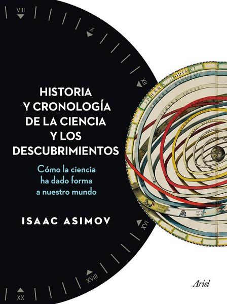 HISTORIA Y CRONOLOGÍA DE LA CIENCIA Y LOS DESCUBRIMIENTOS | 9788434408494 | ASIMOV, ISAAC | Llibreria Drac - Llibreria d'Olot | Comprar llibres en català i castellà online