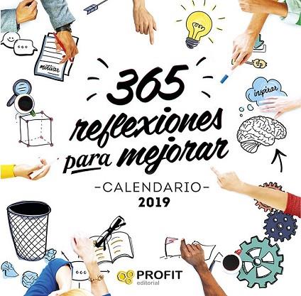 CALENDARIO 2019. 365 REFLEXIONES PARA MEJORAR | 9788416904891 | Llibreria Drac - Llibreria d'Olot | Comprar llibres en català i castellà online