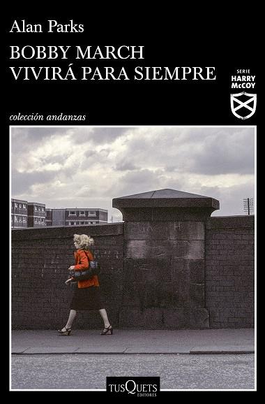 BOBBY MARCH VIVIRÁ PARA SIEMPRE | 9788411070591 | PARKS, ALAN | Llibreria Drac - Llibreria d'Olot | Comprar llibres en català i castellà online