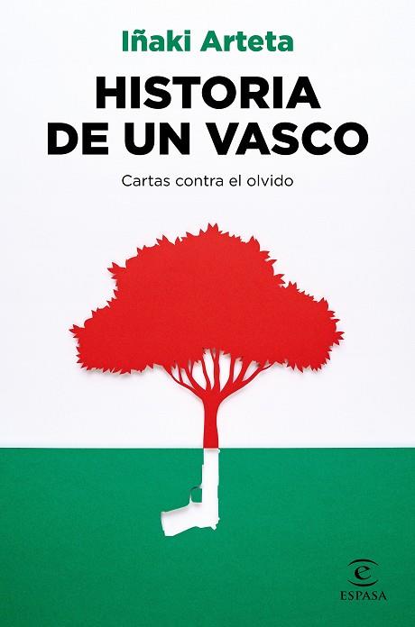 HISTORIA DE UN VASCO | 9788467063769 | ARTETA, IÑAKI | Llibreria Drac - Llibreria d'Olot | Comprar llibres en català i castellà online