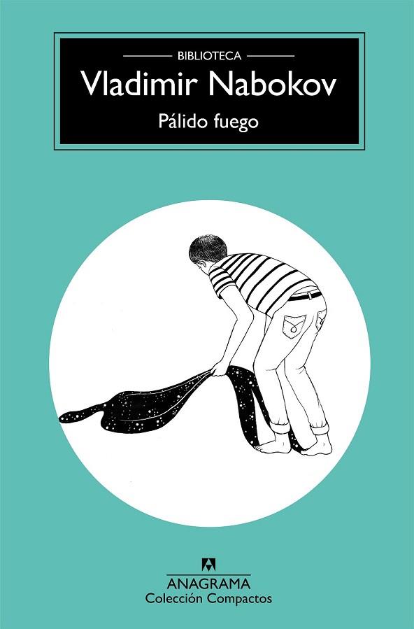 PÁLIDO FUEGO (COMPACTOS 56) | 9788433960085 | NABOKOV, VLADIMIR | Llibreria Drac - Llibreria d'Olot | Comprar llibres en català i castellà online