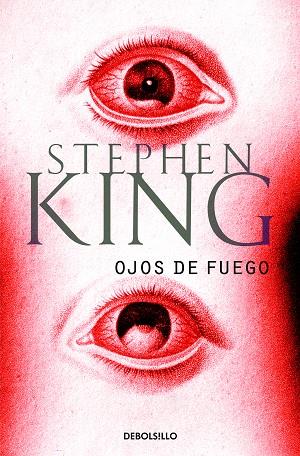 OJOS DE FUEGO | 9788497593779 | KING, STEPHEN | Llibreria Drac - Llibreria d'Olot | Comprar llibres en català i castellà online