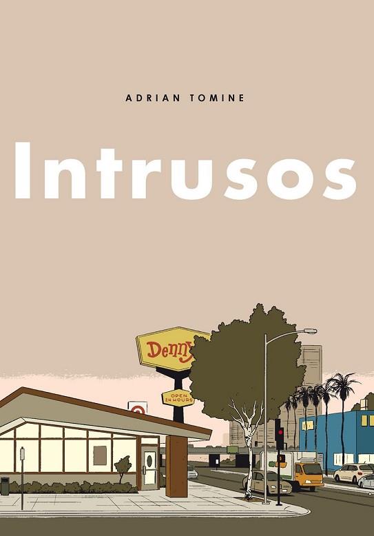 INTRUSOS | 9788494414015 | TOMINE, ADRIAN | Llibreria Drac - Llibreria d'Olot | Comprar llibres en català i castellà online