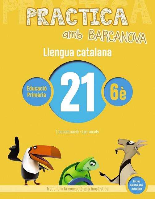LLENGUA CATALANA 21 (PRACTICA AMB BARCANOVA 6E) | 9788448945220 | AA.DD. | Llibreria Drac - Librería de Olot | Comprar libros en catalán y castellano online