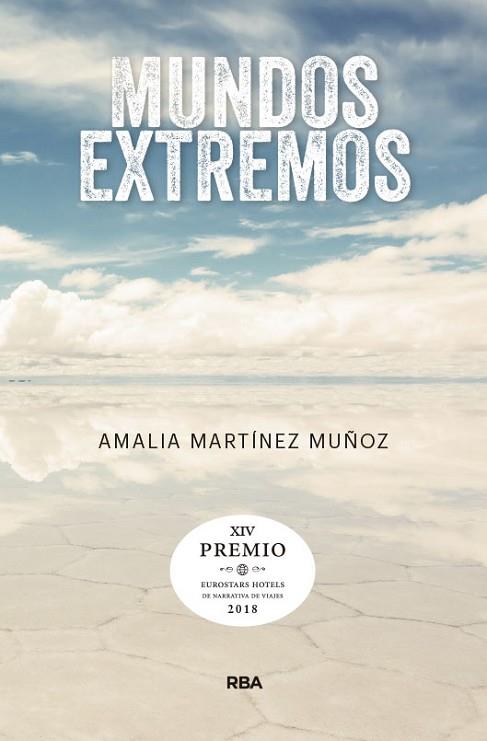 MUNDOS EXTREMOS (PREMIO HOTUSA 2018) | 9788490569580 | MARTINEZ, AMALIA | Llibreria Drac - Llibreria d'Olot | Comprar llibres en català i castellà online