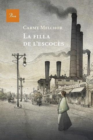 FILLA DE L'ESCOCÈS, LA | 9788475885094 | MELCHOR, CARME  | Llibreria Drac - Llibreria d'Olot | Comprar llibres en català i castellà online
