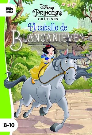 PRINCESAS. EL CABALLO DE BLANCANIEVES | 9788418335105 | DISNEY | Llibreria Drac - Librería de Olot | Comprar libros en catalán y castellano online