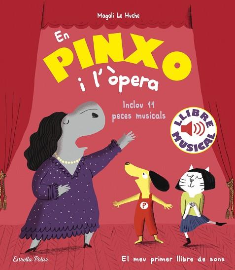 EN PINXO I L'ÒPERA. LLIBRE MUSICAL | 9788418444784 | LE HUCHE, MAGALI | Llibreria Drac - Llibreria d'Olot | Comprar llibres en català i castellà online