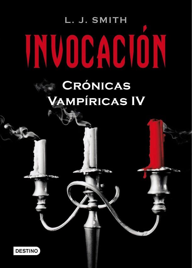 INVOCACION CRONICAS VAMPIRICAS IV | 9788408086079 | L. J. SMITH | Llibreria Drac - Llibreria d'Olot | Comprar llibres en català i castellà online