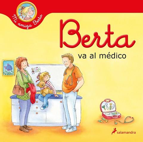 BERTA VA AL MÉDICO | 9788418637292 | SCHNEIDER, LIANE | Llibreria Drac - Llibreria d'Olot | Comprar llibres en català i castellà online