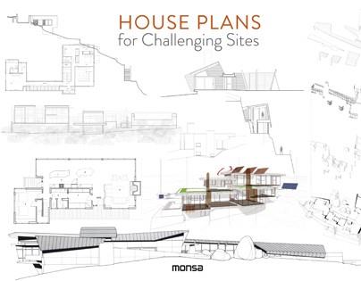 HOUSE PLANS FOR CHALLENGING SITES | 9788417557027 | Llibreria Drac - Librería de Olot | Comprar libros en catalán y castellano online
