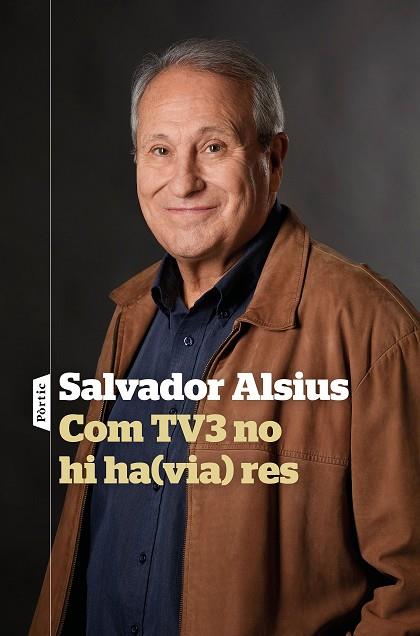COM TV3 NO HI HA(VIA) RES | 9788498094916 | ALSIUS, SALVADOR | Llibreria Drac - Librería de Olot | Comprar libros en catalán y castellano online