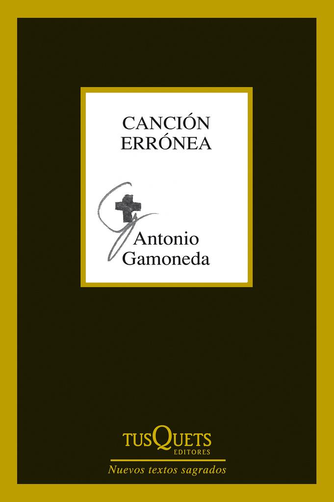 CANCION ERRONEA | 9788483834374 | GAMONEDA, ANTONIO | Llibreria Drac - Llibreria d'Olot | Comprar llibres en català i castellà online