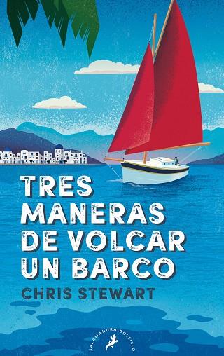TRES MANERAS DE VOLCAR UN BARCO | 9788418173967 | STEWART, CHRIS | Llibreria Drac - Llibreria d'Olot | Comprar llibres en català i castellà online