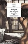 FELIÇOS ELS FELIÇOS | 9788433915146 | REZA, YASMINA | Llibreria Drac - Librería de Olot | Comprar libros en catalán y castellano online