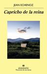 CAPRICHO DE LA REINA | 9788433979315 | ECHENOZ, JEAN | Llibreria Drac - Llibreria d'Olot | Comprar llibres en català i castellà online