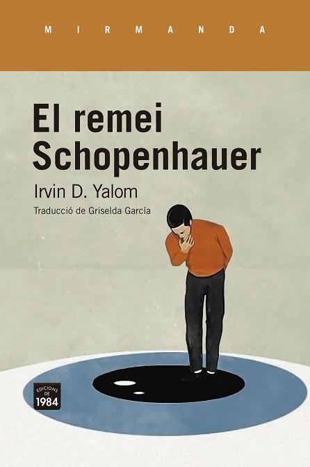 REMEI SCHOPENHAUER, EL | 9788418858017 | YALOM, IRVIN D. | Llibreria Drac - Llibreria d'Olot | Comprar llibres en català i castellà online