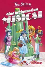CINC AMIGUES I UN MUSICAL  | 9788418135132 | STILTON, TEA | Llibreria Drac - Librería de Olot | Comprar libros en catalán y castellano online
