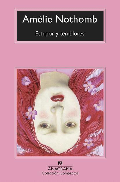 ESTUPOR Y TEMBLORES | 9788433960764 | NOTHOMB, AMÉLIE | Llibreria Drac - Llibreria d'Olot | Comprar llibres en català i castellà online