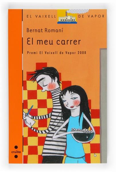 MEU CARRER, EL | 9788466121521 | ROMANÍ, BERNAT | Llibreria Drac - Llibreria d'Olot | Comprar llibres en català i castellà online