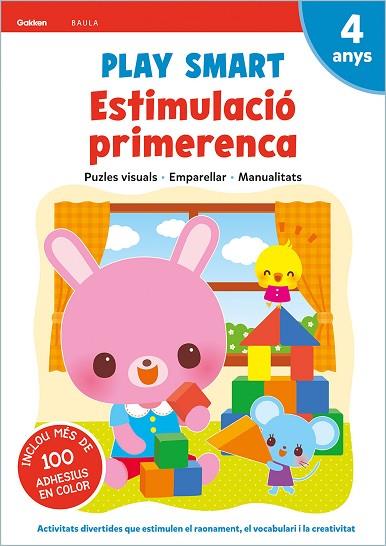 PLAY SMART ESTIMULACIO PRIMERENCA 4 ANYS | 9788447944156 | AA.DD. | Llibreria Drac - Librería de Olot | Comprar libros en catalán y castellano online