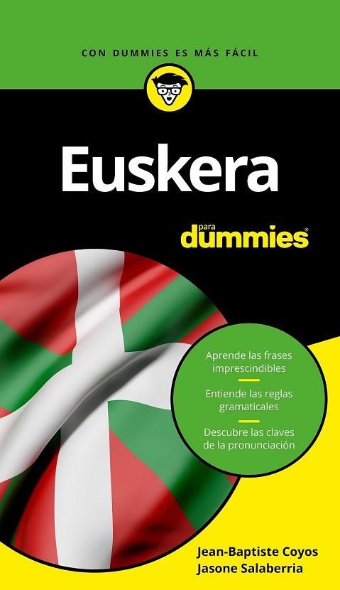 EUSKERA PARA DUMMIES | 9788432903977 | COYOS, JEAN-BAPTISTE; SALABERRIA, JASONE | Llibreria Drac - Librería de Olot | Comprar libros en catalán y castellano online